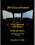 JSAT Loss of Control. CAST Approved Final Report. Loss of Control JSAT. Results and Analysis. Paul Russell, Jay Pardee Co-Chairs