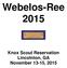 Webelos-Ree 2015 Knox Scout Reservation Lincolnton, GA November 13-15, 2015