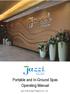 Portable and In-Ground Spas Operating Manual. Jazzi Pool & Spa Products Co., Ltd.