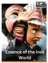 Essence of the Inca World
