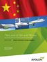 The Land of Silk and Money. AN ANALYSIS OF CHINA'S AVIATION MARKET PART ONE China's Domestic Airline Industry