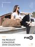 FIB PRODUCT CATALOGUE 2018 COLLECTION BAGS AND LUGGAGE