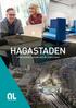 HAGASTADEN. Urban excellence cluster with life science focus