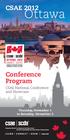 CSAE Ottawa. Conference Program. CSAE National Conference and Showcase. Thursday, November 1 to Saturday, November 3