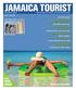JAMAICA TOURIST YOUR FREE ISSUE SEE ISLAND MAP INSIDE OWN A TROPICAL HOME AT THE PALMYRA MODEL UNIT NOW OPEN