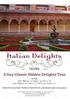 8 Day Classic Hidden Delights Tour