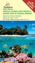 Tropical Islands, Rain Forests & Ancient Sites of Central America