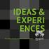 IDEAS & EXPERI ENCES. The largest shopping and leisure centre in Finland