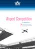 Airport Competition. IATA ECONOMICS BRIEFING N o 11