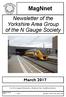 Newsletter of the Yorkshire Area Group of the N Gauge Society. March For All N Gauge Enthusiasts Whatever their modelling interest.