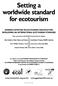 WORLD ECOTOURISM SUMMIT Quebec Theme B: Regulation of Ecotourism: Institutional Responsibilities and Frameworks.
