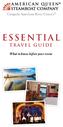ESSENTIAL TRAVEL GUIDE. What to know before your cruise