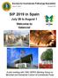 SIP 2019 in Spain. July 28 to August 1 Welcome to Valencia! Society for Invertebrate Pathology Newsletter