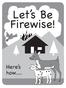 Let s Be Firewise! Here s how...