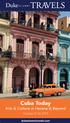Cuba Today. Arts & Culture in Havana & Beyond