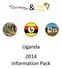 Uganda 2014 Information Pack
