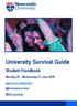 University Survival Guide. Student Handbook. Monday 25 - Wednesday 27 June #NCLsurvival.