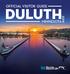 OFFICIAL VISITOR GUIDE. Duluth MINNESOTA OFFICAL VISITOR GUIDE VISITDULUTH.COM 1