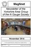 Newsletter of the Yorkshire Area Group of the N Gauge Society. November For All N Gauge Enthusiasts Whatever their modelling interest.
