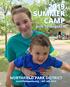 2019 SUMMER CAMP. June 10 August 9. NORTHFIELD PARK DISTRICT northfieldparks.org