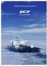 Seatrade Global Performer 2010 in recognition of its pioneering work with Arctic icebreaking tanker operations in harsh weather and ice conditions