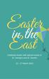 Easter in the East Celebrate Easter with special events in St. George's and St. David's
