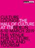 CULTURE LOUNGETHE HALL OF CULTURE AT ITBBERLIN 6-10 MARCH 2019 THE VENUE FOR CULTURE, MEDIA AND TOURISM
