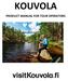 KOUVOLA PRODUCT MANUAL FOR TOUR OPERATORS