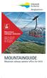 MOUNTAINGUIDE. Mountain railways inclusive. when you stay two nights or more at over 90 hotels! Info on page 5
