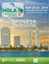 SPONSOR OPPORTUNITIES MAY 20-21, Loews Miami Beach Hotel.   Immediately following HOLA. In association with: Produced by: