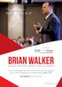 Brian Walker. best of the best. He is among the. Alan Fitzgerald Principal, Fitz Consulting