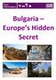 Bulgaria Europe s Hidden Secret