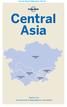 Central Asia. Stephen Lioy Anna Kaminski, Bradley Mayhew, Jenny Walker. Lonely Planet Publications Pty Ltd. Kazakhstan p288.