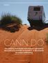 CANN DO. The Canning Stock Route is the longest such track in the world and much like its formation, it still presents as a major undertaking