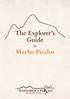 The Explorer s Guide. to Machu Picchu
