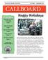 CALLBOARD. Happy Holidays. In this Edition. Message from the Front Office Page 4. Meet the Modeler Page 7. Tips and Techniques Page 9