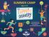 SUMMER CAMP Ages 5-12