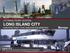 CITYWIDE FERRY SYSTEM: LONG ISLAND CITY HUNTERS POINT CIVIC ASSOCIATION BRIEFING