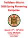Trailblazer District 2018 Spring Pioneering Camporee