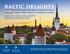 BALTIC DELIGHTS. A 10-night cruise aboard Star Breeze with Diane Rehm Copenhagen Gdansk Tallinn Helsinki St. Petersburg Stockholm
