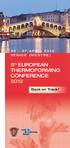 26 27 APRIL th EUROPEAN THERMOFORMING CONFERENCE Back on Track!