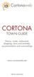 CORTONA. Cortonaweb TOWN GUIDE. History, routes, restaurants, shopping, tours and activities, accommodation and surroundings.