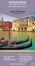 Plus your choice of: EUROPEAN SERENADE ROME TO VENICE MAY 16 25, 2018 IOWA VOYAGERS. University of Iowa 8 NIGHTS ABOARD RIVIERA FROM $2,799