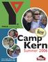 YMCA of Greater Dayton NEW EXCITING PROGRAMS. Kern. Summer Ohio s largest YMCA camp!   NEARLY 100 SUMMERS OF SERVICE