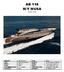 AB 116 M/Y MUSA YEAR 2009 BUILDER TYPE MODEL YEAR ACCOMMODATION LOCATION FLAG LENGTH BEAM DRAFT CONSTRUCTION ENGINES