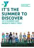 IT S THE SUMMER TO DISCOVER 2014 SUMMER CAMP MANKATO FAMILY YMCA