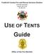 USE OF TENTS Guide. Frederick County Fire and Rescue Services Division. Office of the Fire Marshal
