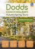 Dodds. COACH HOLIDAYS Autumn/Spring Tours. doddsoftroon.com. Ireland & Nothern Ireland England