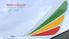 NEWS RECAP. African Union Commission Launches Highly Anticipated Single African Sky. Ethiopian Women Control ET s Buenos Aires Debut Flight on March 8