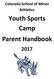 Colorado School of Mines Athletics. Youth Sports Camp Parent Handbook
